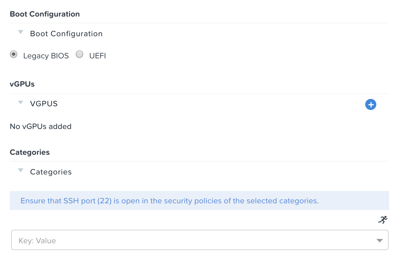 VM Configuration - Boot Configuration, vGPUs, and Categories